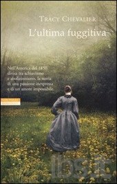 L'ultima fuggitiva: recensione del libro